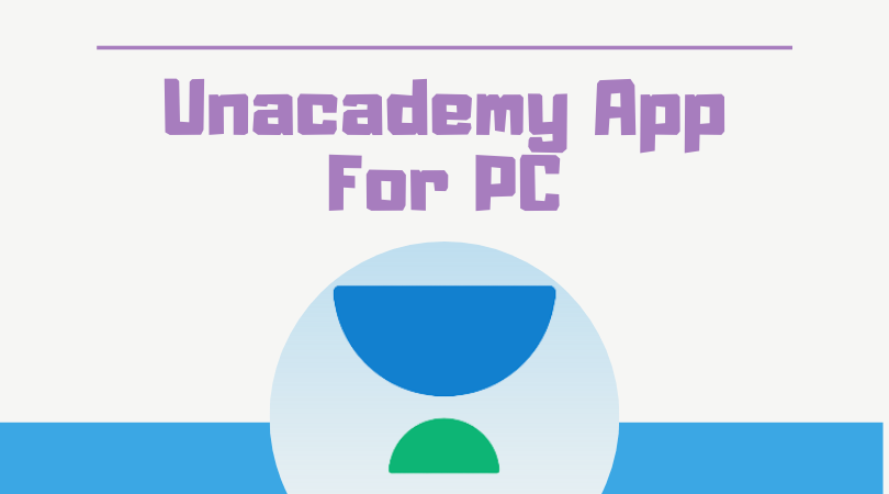 unacademy learning app for pc