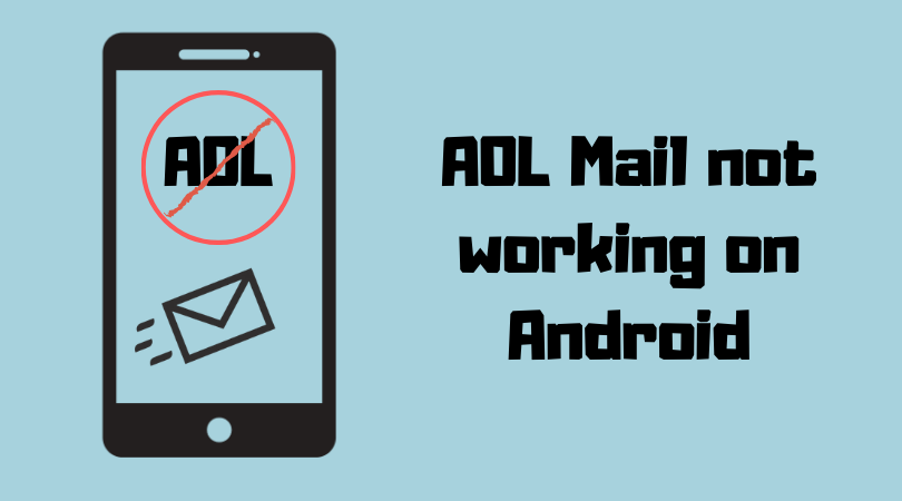 AOL Mail not working on Android
