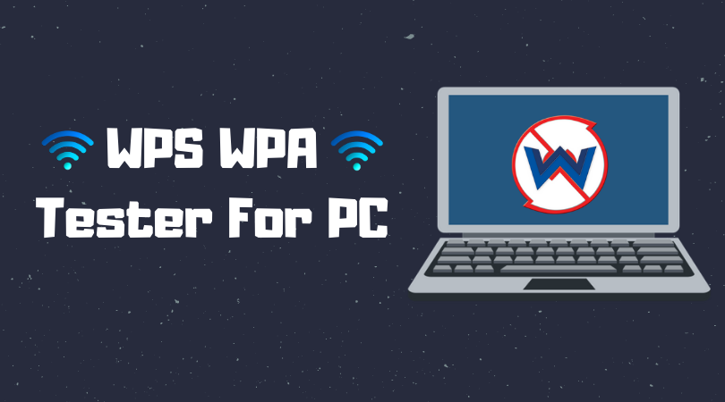 WPS WPA Tester