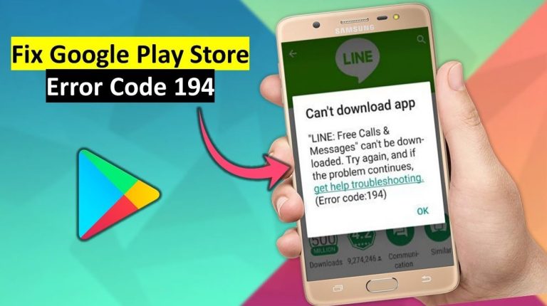 How to Fix Google Play Store Error 194 in 2023